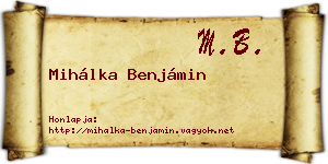 Mihálka Benjámin névjegykártya